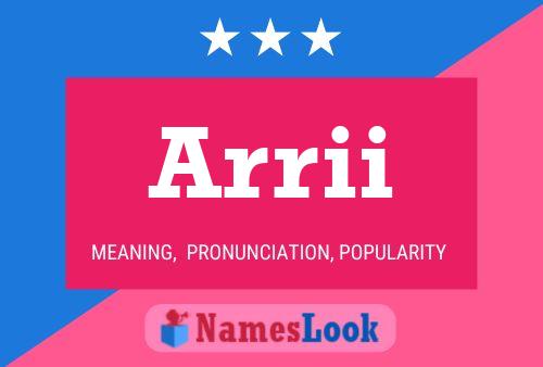 Arrii 名字海报