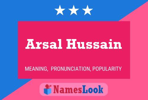 Arsal Hussain 名字海报