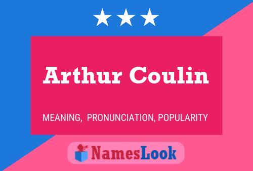 Arthur Coulin 名字海报