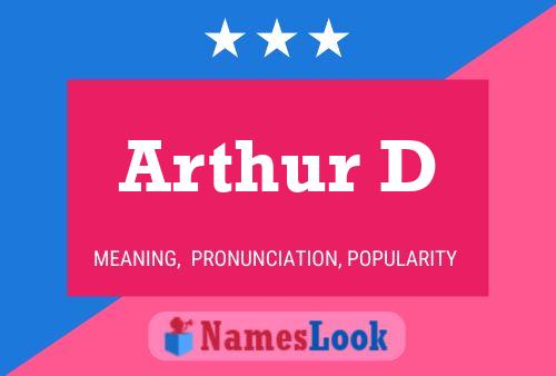 Arthur D 名字海报