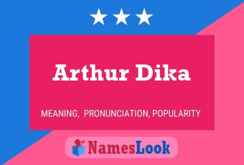 Arthur Dika 名字海报