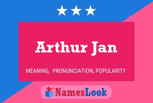 Arthur Jan 名字海报