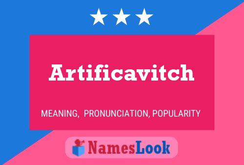 Artificavitch 名字海报