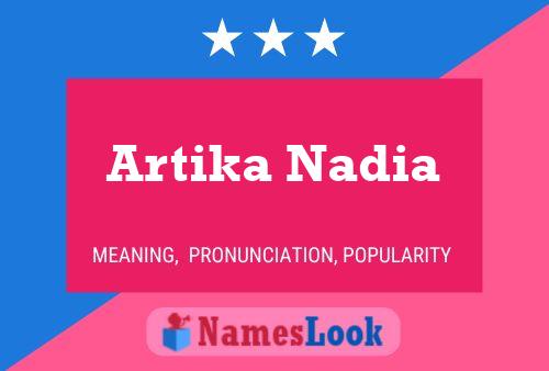 Artika Nadia 名字海报