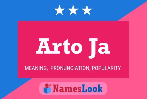 Arto Ja 名字海报