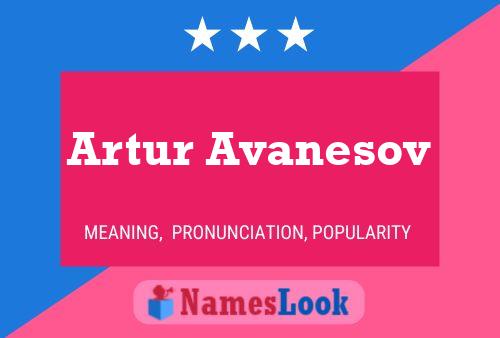 Artur Avanesov 名字海报