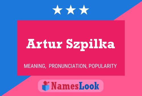 Artur Szpilka 名字海报