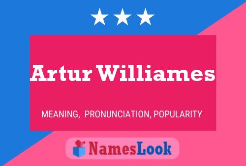 Artur Williames 名字海报