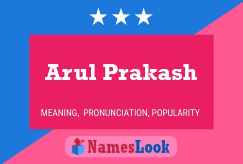 Arul Prakash 名字海报