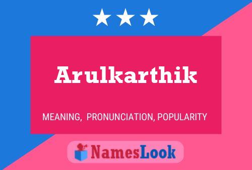 Arulkarthik 名字海报