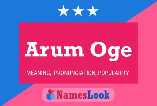 Arum Oge 名字海报