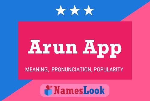 Arun App 名字海报