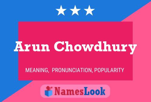 Arun Chowdhury 名字海报