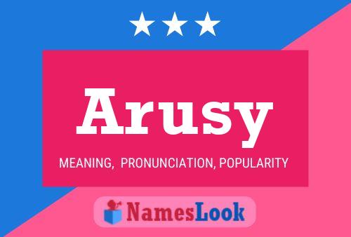 Arusy 名字海报