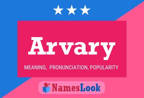 Arvary 名字海报