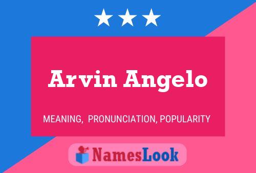 Arvin Angelo 名字海报