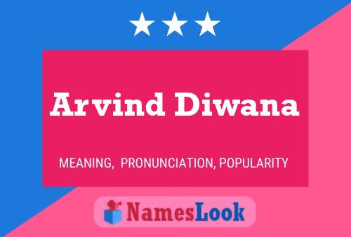 Arvind Diwana 名字海报