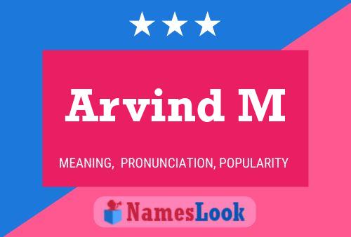 Arvind M 名字海报