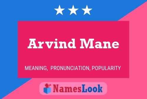 Arvind Mane 名字海报