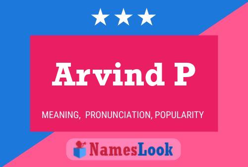 Arvind P 名字海报