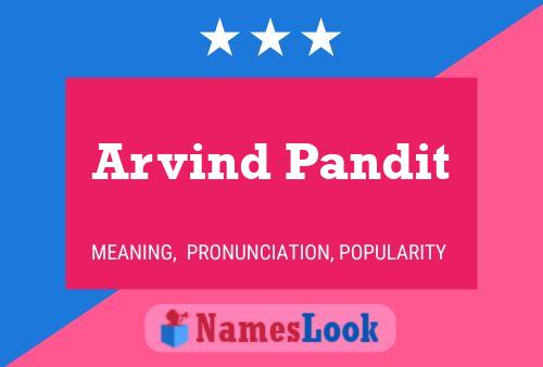 Arvind Pandit 名字海报