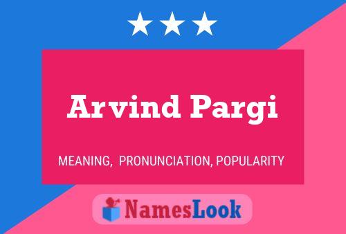 Arvind Pargi 名字海报