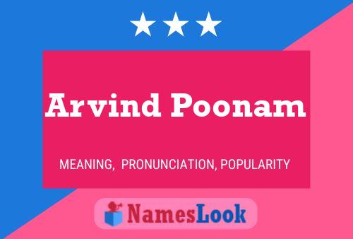 Arvind Poonam 名字海报