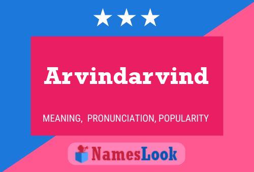 Arvindarvind 名字海报