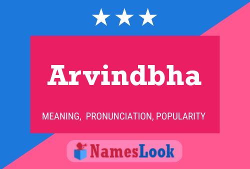 Arvindbha 名字海报