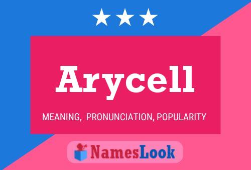 Arycell 名字海报