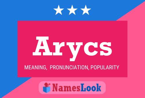 Arycs 名字海报