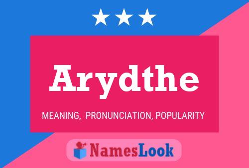 Arydthe 名字海报