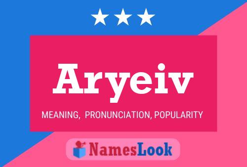 Aryeiv 名字海报