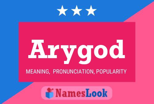 Arygod 名字海报