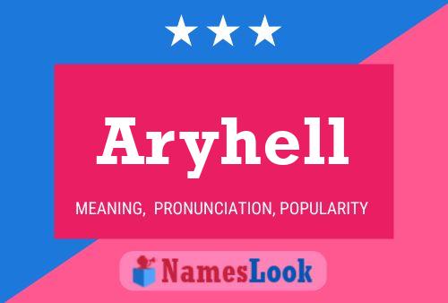 Aryhell 名字海报