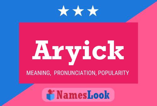 Aryick 名字海报