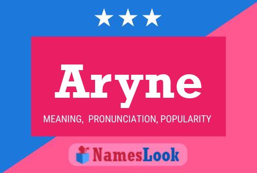 Aryne 名字海报