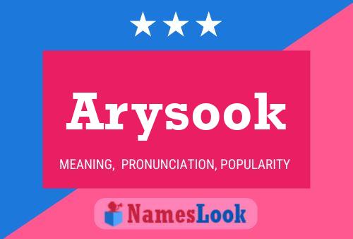 Arysook 名字海报