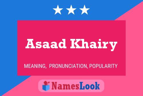 Asaad Khairy 名字海报