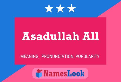 Asadullah All 名字海报