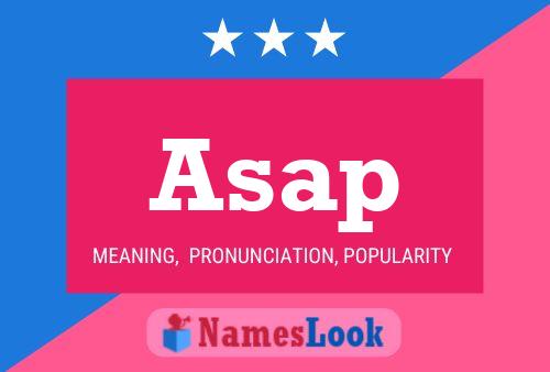 Asap 名字海报