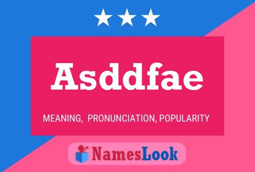 Asddfae 名字海报