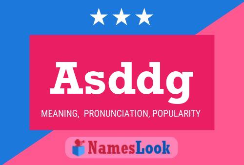 Asddg 名字海报