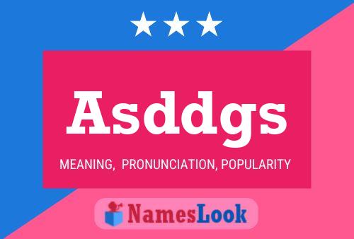 Asddgs 名字海报