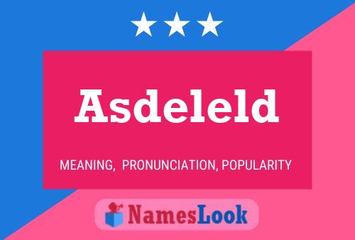 Asdeleld 名字海报