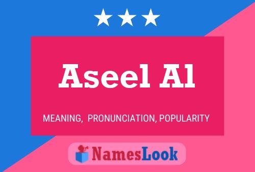 Aseel Al 名字海报