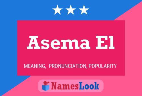 Asema El 名字海报