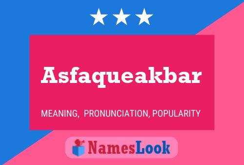 Asfaqueakbar 名字海报