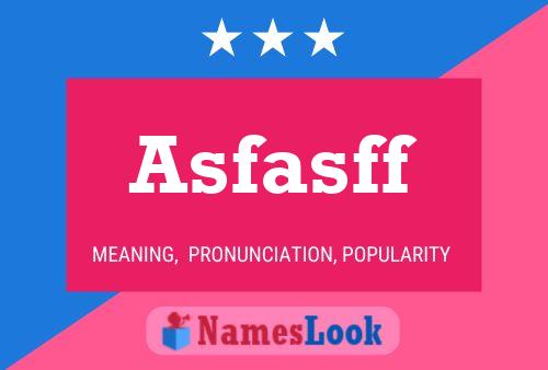 Asfasff 名字海报