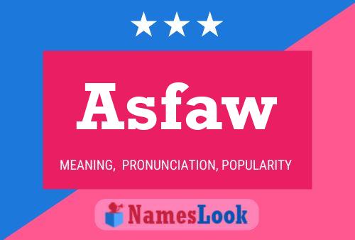 Asfaw 名字海报